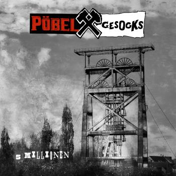 Pöbel & Gesocks - 5 Millionen LP (Black Vinyl)